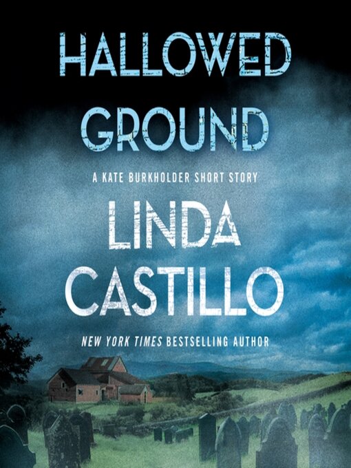 Title details for Hallowed Ground by Linda Castillo - Wait list